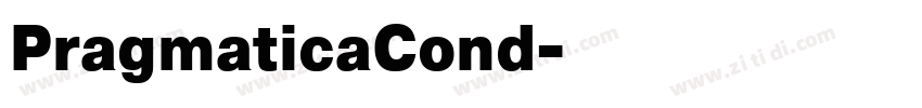PragmaticaCond字体转换 PragmaticaCond字体转换