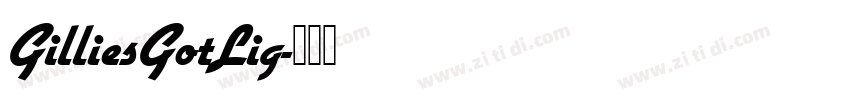 GilliesGotLig字体转换