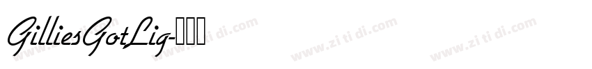GilliesGotLig字体转换