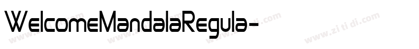WelcomeMandalaRegula字体转换