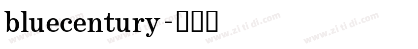 bluecentury字体转换