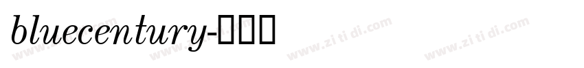 bluecentury字体转换