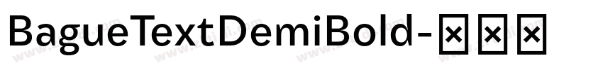 BagueTextDemiBold字体转换