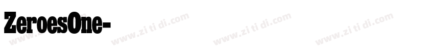 ZeroesOne字体转换