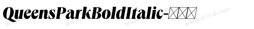 QueensParkBoldItalic字体转换