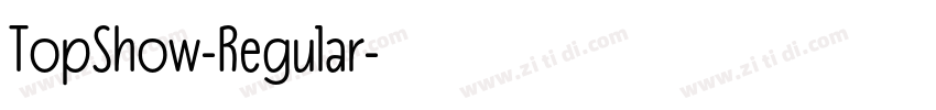 TopShow-Regular字体转换