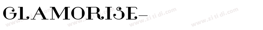GLAMORISE字体转换