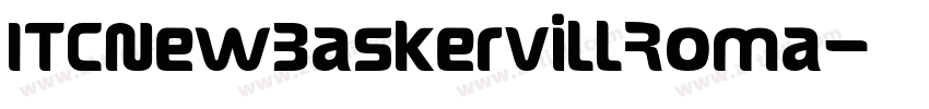 ITCNewBaskervillRoma字体转换
