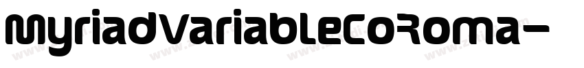 MyriadVariableCoRoma字体转换