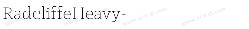 RadcliffeHeavy字体转换 RadcliffeHeavy字体转换