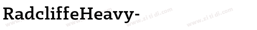 RadcliffeHeavy字体转换 RadcliffeHeavy字体转换