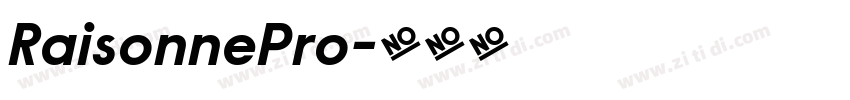 RaisonnePro字体转换