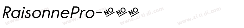 RaisonnePro字体转换