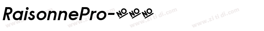 RaisonnePro字体转换