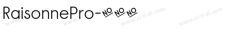 RaisonnePro字体转换