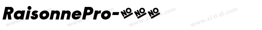 RaisonnePro字体转换