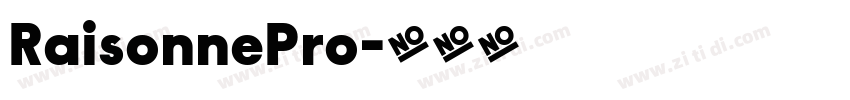 RaisonnePro字体转换