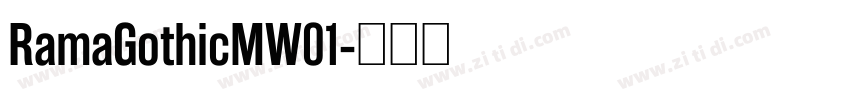 RamaGothicMW01字体转换