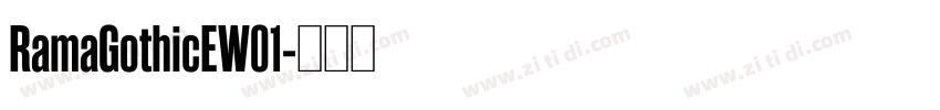 RamaGothicEW01字体转换