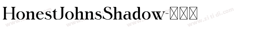 HonestJohnsShadow字体转换