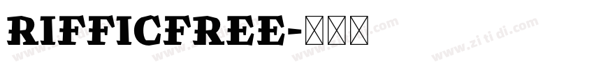 RIFFICFREE字体转换