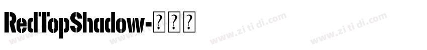 RedTopShadow字体转换