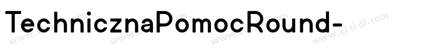 TechnicznaPomocRound字体转换