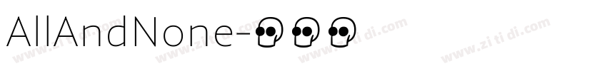 AllAndNone字体转换