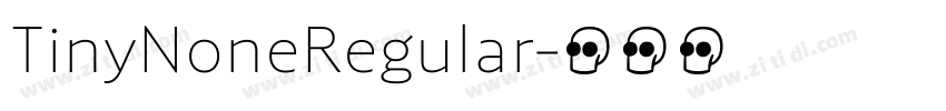 TinyNoneRegular字体转换