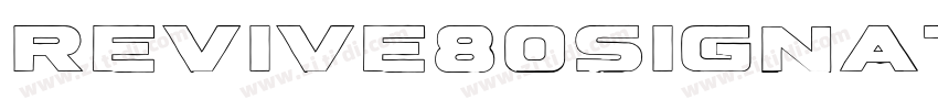 Revive80Signature字体转换 Revive80Signature字体转换