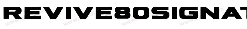 Revive80Signature字体转换