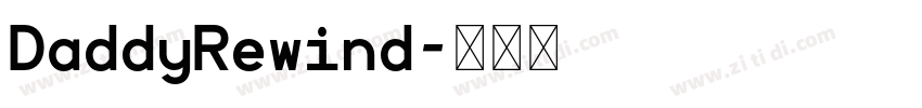 DaddyRewind字体转换