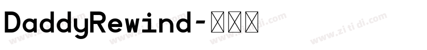 DaddyRewind字体转换