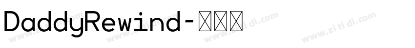 DaddyRewind字体转换