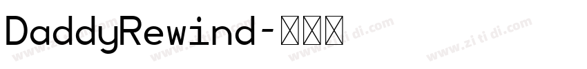 DaddyRewind字体转换
