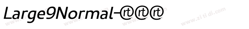 Large9Normal字体转换