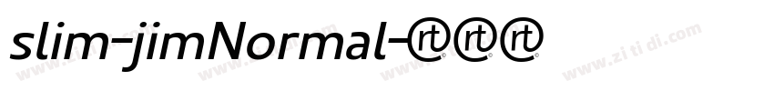 slim-jimNormal字体转换