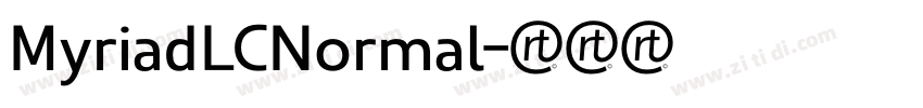 MyriadLCNormal字体转换