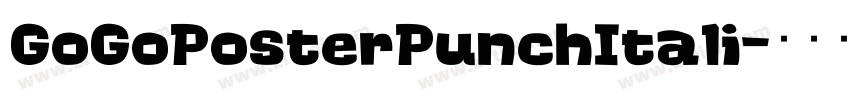 GoGoPosterPunchItali字体转换