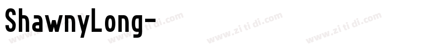 ShawnyLong字体转换