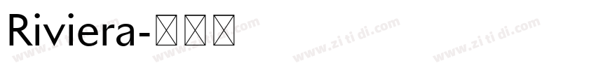 Riviera字体转换