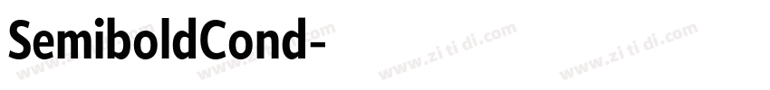 SemiboldCond字体转换 SemiboldCond字体转换
