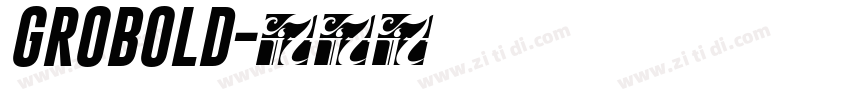 GROBOLD字体转换