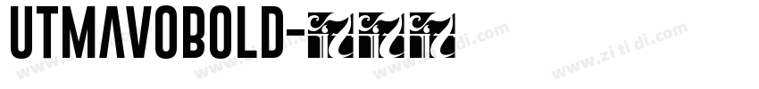 UTMAVOBOLD字体转换