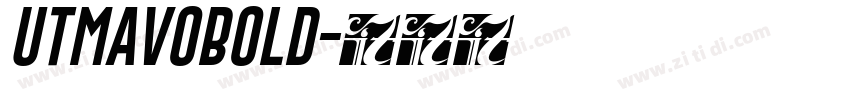 UTMAVOBOLD字体转换