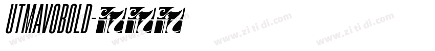 UTMAVOBOLD字体转换