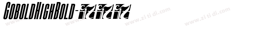 GoboldHighBold字体转换