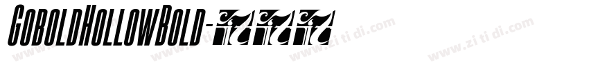 GoboldHollowBold字体转换