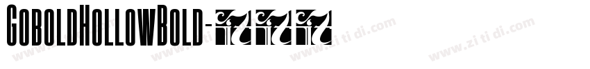 GoboldHollowBold字体转换