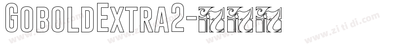 GoboldExtra2字体转换